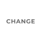 CHANGE