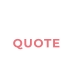 QUOTE